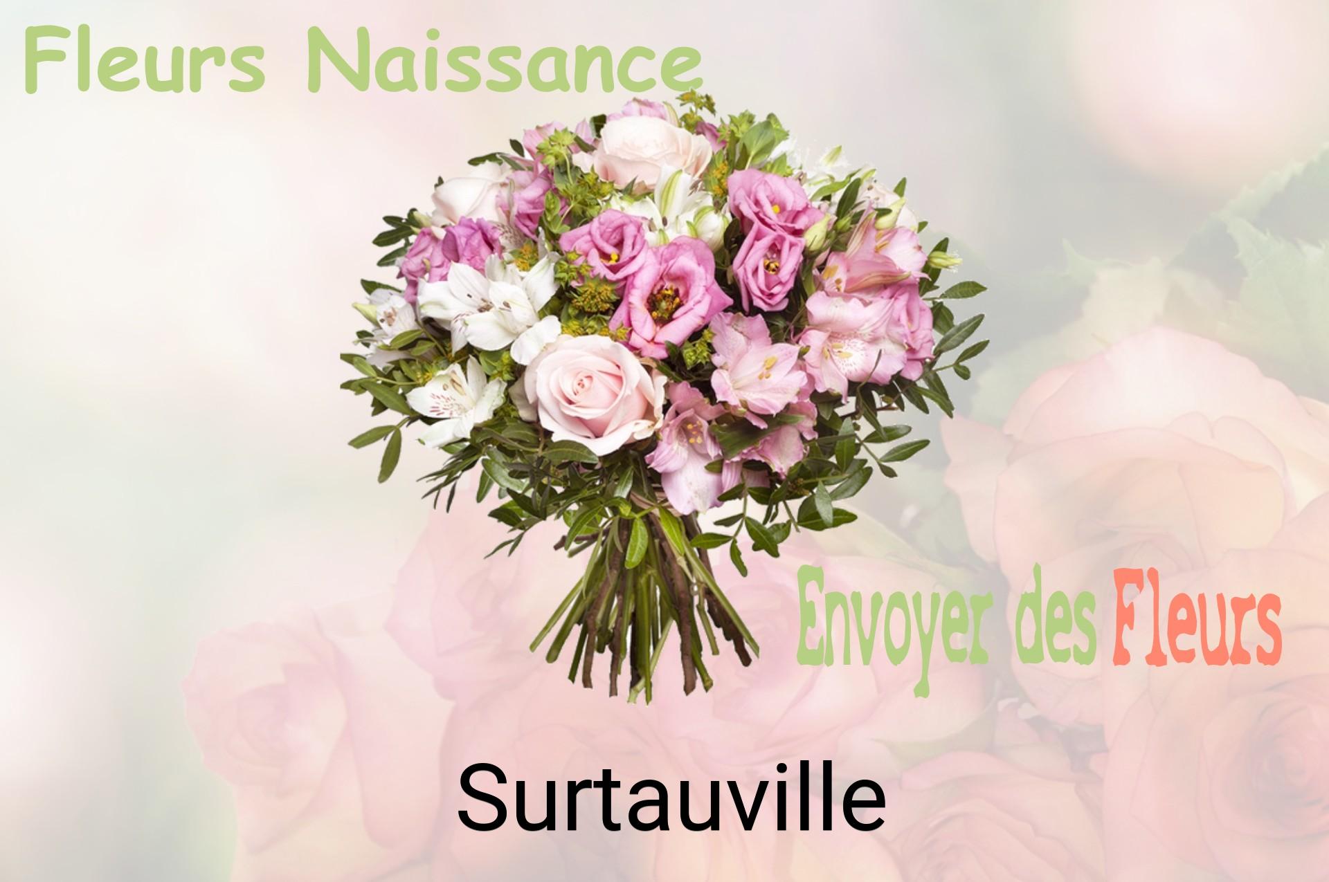 Bouquet de fleurs de naissance livré à Surtauville
